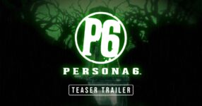กำหนดวางจำหน่าย "Persona 6" ผลงานภาคหลักใหม่ล่าสุดของซีรีส์เพอร์โซนา!