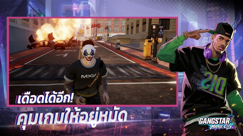 Gangstar Mirage City ส่ง “ลุงเอ” ตัวตึงไทยสู้แก๊งระดับ SEA 13 Gangstar Mirage City ส่ง “ลุงเอ” ตัวตึงไทยสู้แก๊งระดับ SEA