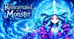 Reincarnated as a Monster