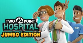 Two Point Hospital: JUMBO Edition ประกาศปรับราคาใหม่